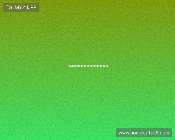 凯发k8首页登录入口使用指南，详细步骤帮助新手快速上手